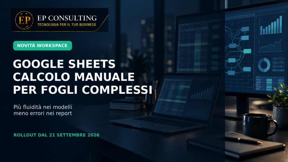 Google Sheets e calcolo manuale per modelli aziendali complessi