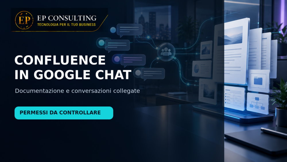 Confluence in Google Chat: cosa controllare prima di attivarlo