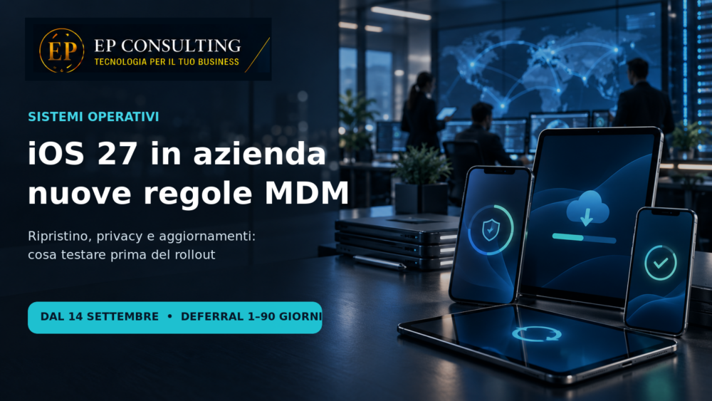 iOS 27 in azienda con gestione MDM, privacy e aggiornamenti