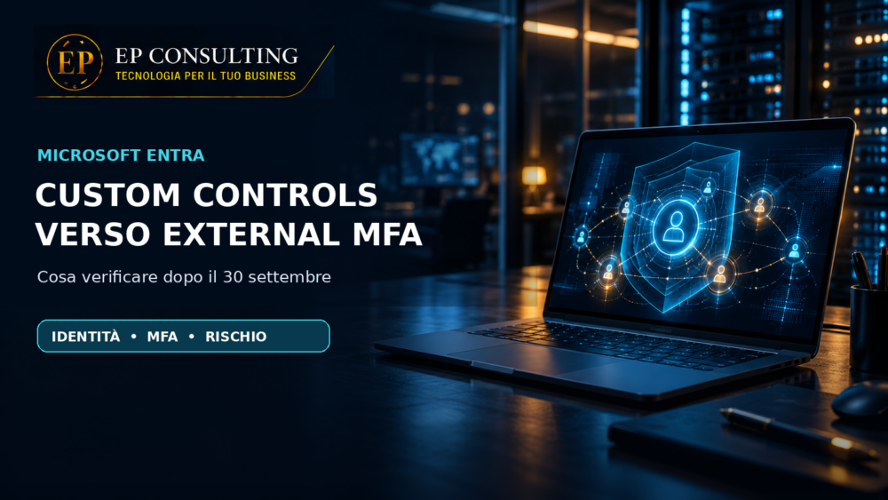 Microsoft Entra: migrazione da Custom Controls a External MFA